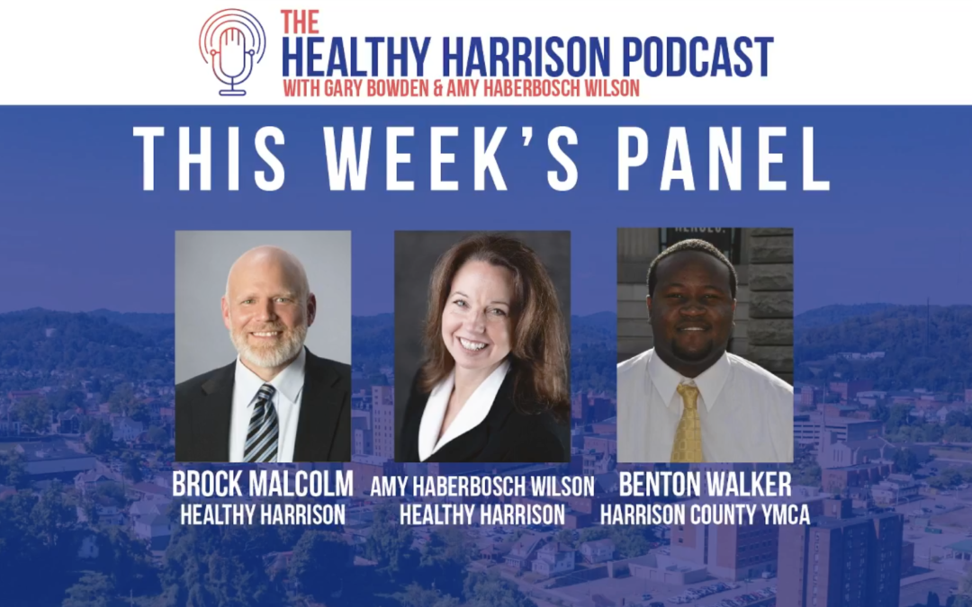 Episode 26 – October 4, 2021 – The Healthy Harrison Podcast